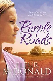 Book cover for "Purple Roads" by Fleur McDonald