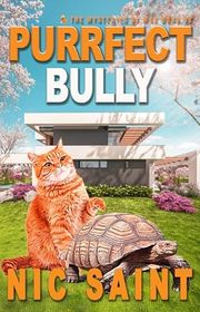 Book cover for "Purrfect Bully" by Nic Saint