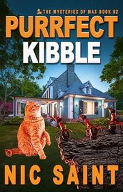 Book cover for "Purrfect Kibble" by Nic Saint