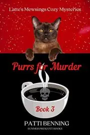 Book cover for "Purrs for Murder" by Patti Benning