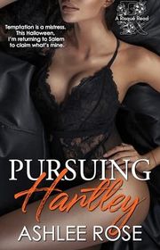 Book cover for "Pursuing Hartley" by Ashlee Rose