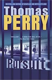 Book cover for "Pursuit" by Thomas Perry