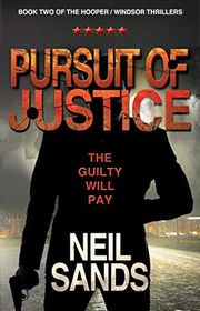 Book cover for "Pursuit of Justice" by Neil Sands