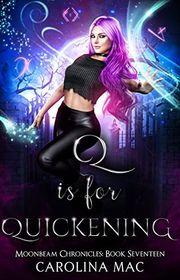 Book cover for "Q is for Quickening" by Carolina Mac