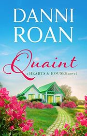 Book cover for "Quaint" by Danni Roan