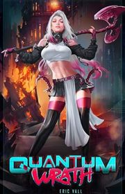 Book cover for "Quantum Wrath" by Eric Vall