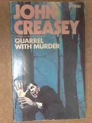 Book cover for "Quarrel with Murder" by John Creasey