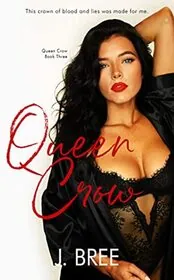 Book cover for "Queen Crow" by J Bree