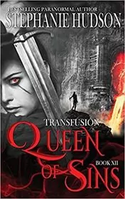 Book cover for "Queen of Sins" by Stephanie Hudson