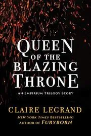 Queen of the Blazing Throne