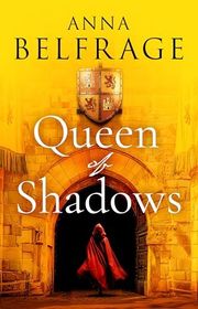 Book cover for "Queen of Shadows" by Anna Belfrage
