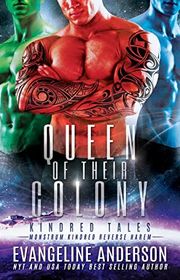 Book cover for "Queen of Their Colony" by Evangeline Anderson
