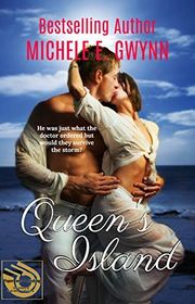 Book cover for "Queen's Island" by Michele Gwynn