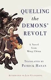 Quelling the Demons' Revolt from Ming China