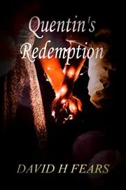 Quentin's Redemption