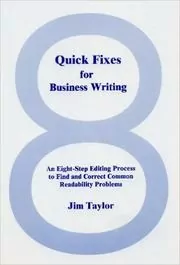 Book cover for "Quick Fixes for Business Writing" by Jim Taylor