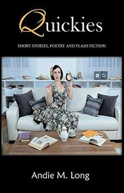 Book cover for "Quickies" by Andie M Long