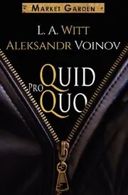 Book cover for "Quid Pro Quo" by LA Witt