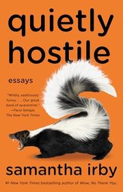 Book cover for "Quietly Hostile" by Samantha Irby