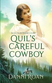 Quil's Careful Cowboy