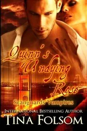 Quinn's Undying Rose