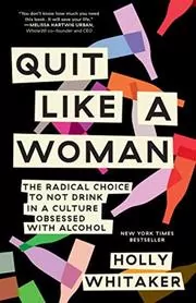 Book cover for "Quit Like a Woman" by Holly Whitaker