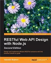 Book cover for "RESTful Web API Design with Node.js" by Valentin Bojinov