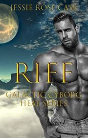 Book cover for "R I F F" by Jessie Rose Case
