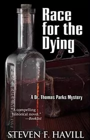 Book cover for "Race for the Dying" by Steven F Havill