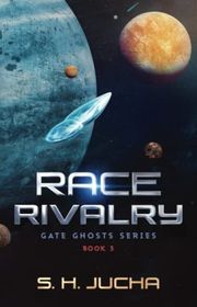 Book cover for "Race Rivalry" by SH Jucha