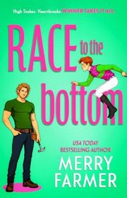 Book cover for "Race to the Bottom" by Merry Farmer