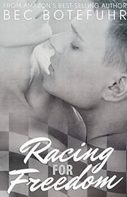 Book cover for "Racing for Freedom" by Bella Jewel