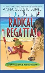 Radical Regatta!