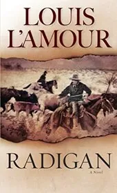 Book cover for "Radigan" by Louis LAmour