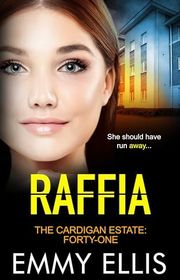 Book cover for "Raffia" by Emmy Ellis