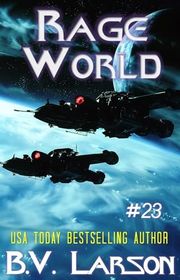 Book cover for "Rage World" by BV Larson