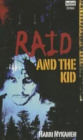 Raid and the Kid