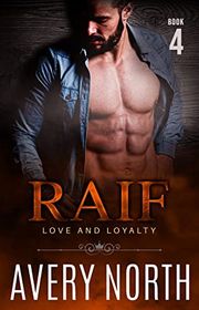 Book cover for "Raif - Book 4" by Avery North