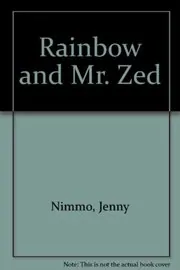 Book cover for "Rainbow and Mr. Zed" by Jenny Nimmo