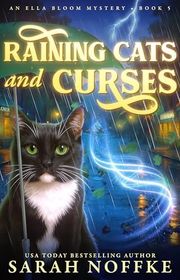 Book cover for "Raining Cats and Curses" by Sarah Noffke