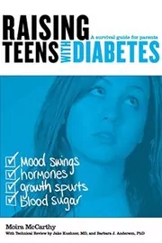 Book cover for "Raising Teens with Diabetes" by Moira McCarthy