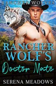 Rancher Wolf's Doctor Mate