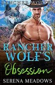 Rancher Wolf's Obsession