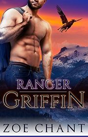 Book cover for "Ranger Griffin" by Zoe Chant