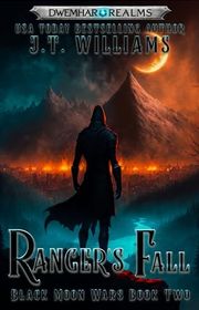 Book cover for "Ranger's Fall" by JT Williams