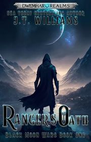 Book cover for "Ranger's Oath" by JT Williams