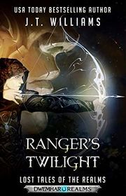 Book cover for "Ranger's Twilight" by JT Williams
