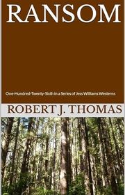 Book cover for "Ransom" by Robert J Thomas