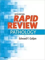 Book cover for "Rapid Review Pathology" by Edward F. Goljan