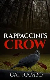 Rappaccini's Crow